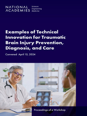 cover image of Examples of Technical Innovation for Traumatic Brain Injury Prevention, Diagnosis, and Care